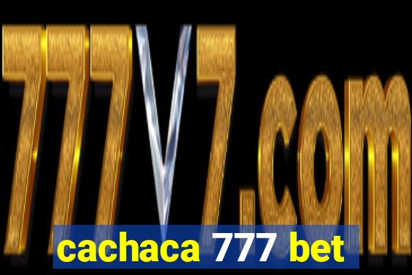 cachaca 777 bet